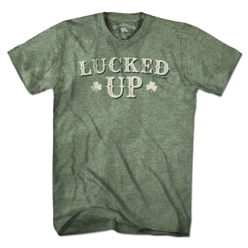 Lucked Up Irish T-Shirt